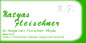 matyas fleischner business card